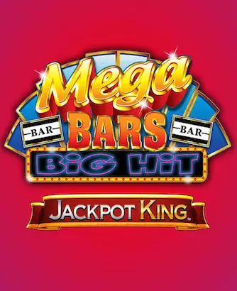 Mega Bars Big Hit Jackpot King Slot